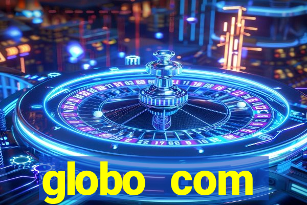 globo com absolutamente sobretudo masculino